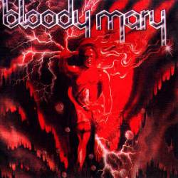 Bloody Mary (GER) : Bloody Mary